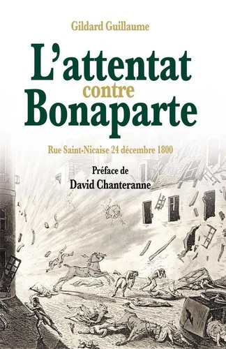 L’attentat contre Bonaparte
